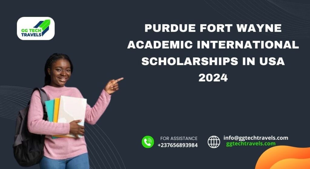 Purdue Fort Wayne Academic International Scholarships in USA 2024