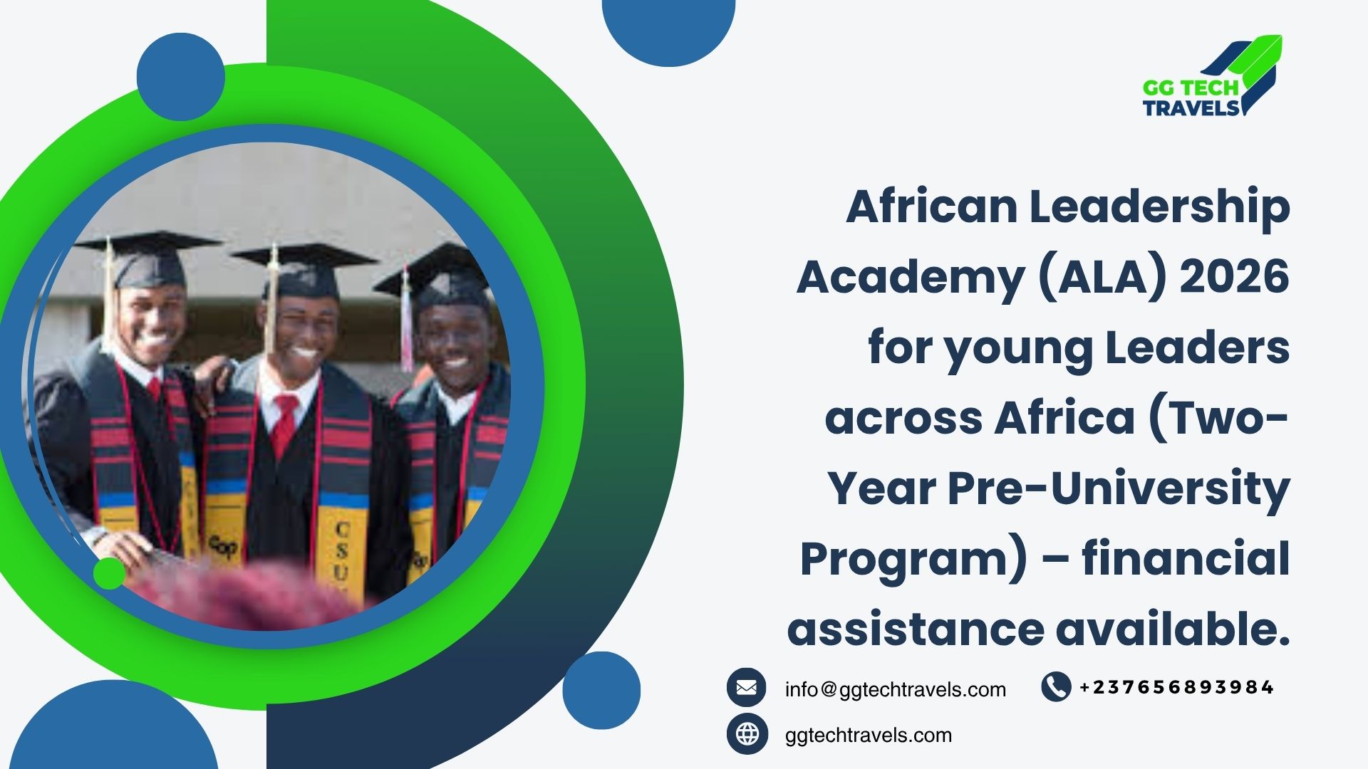 African Leadership Academy (ALA) 2026 for young Leaders across Africa (Two-Year Pre-University Program) – financial assistance available.