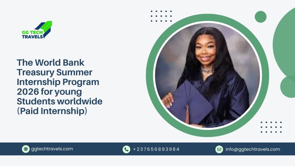 The World Bank Treasury Summer Internship Program 2026 for young Students worldwide (Paid Internship)
