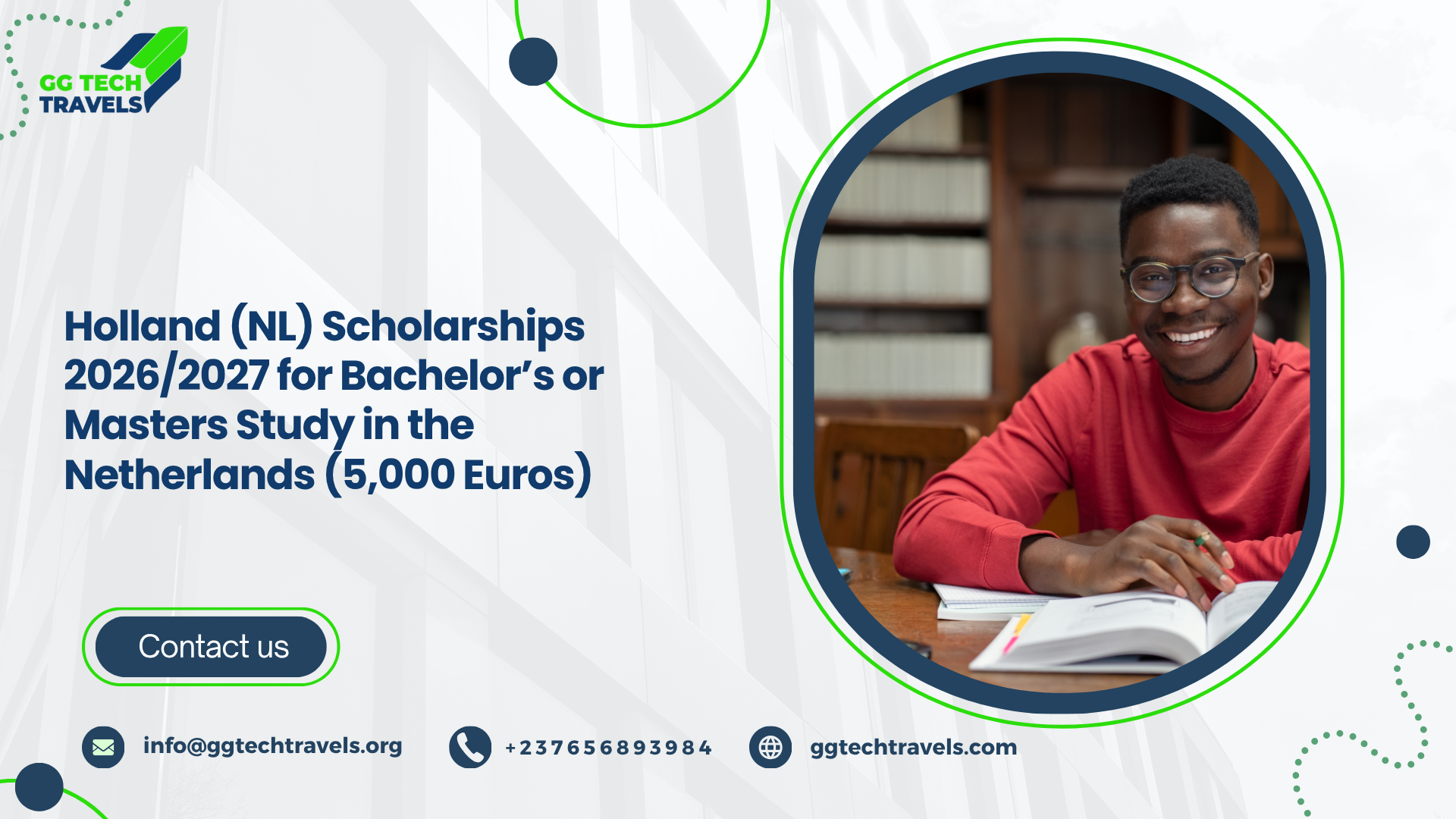 Holland (NL) Scholarships 2026/2027 for Bachelor’s or Masters Study in the Netherlands (5,000 Euros)